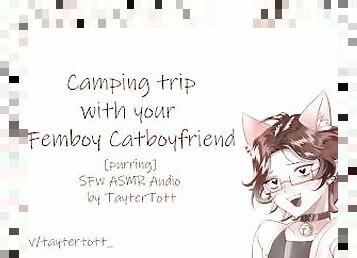 Camping Trip with your Femboy Catboyfriend  SFW ASMR Roleplay audio