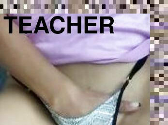 Teacher loves her hot body!