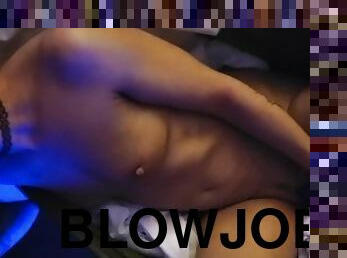 Blowjob teaser!