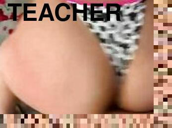 my hot teacher dancing on my dick
