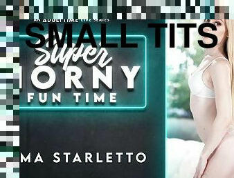 Emma Starletto in Emma Starletto - Super Horny Fun Time
