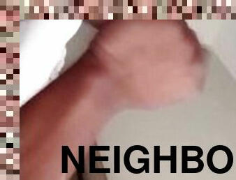 Stroking dick in window for neighbors . Twitter @BlackkedF