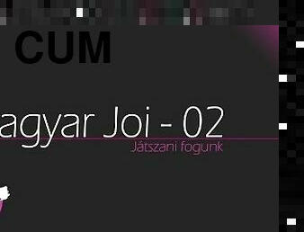 Magyar JOI / Hungarian JOI - Játszani fogunk, ne csalj