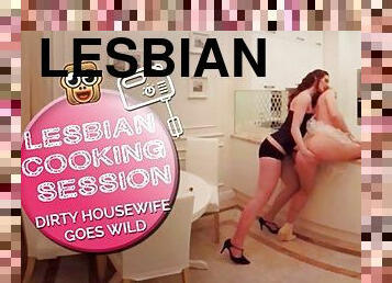Lesbian Cooking Session Dirty Housewife Goes Wild - VirtualPorn360