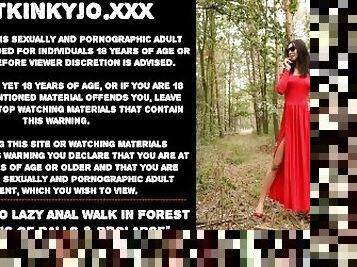 Hotkinkyjo lazy anal walk in forest with tons of balls & prolapse