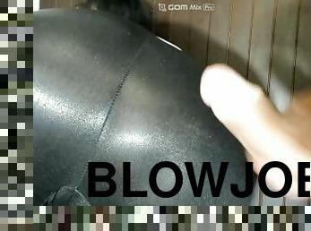 Blowjobs and cum ???? on leggings