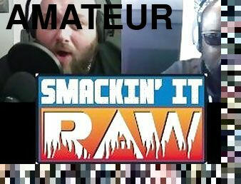Money In The Bank ON THE ROOF! - Smackin' It Raw Ep. 140