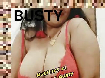 Super Busty Indian Wife Displaying Her Naughtiness