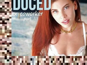 Seduced By Ex Coworker III - Goddess Nova