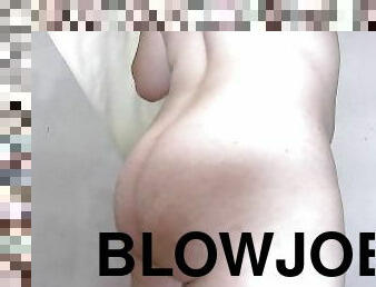 I really want a man to give me a blowjob