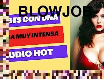 Te coges a una chica muy intensa (audio hot)