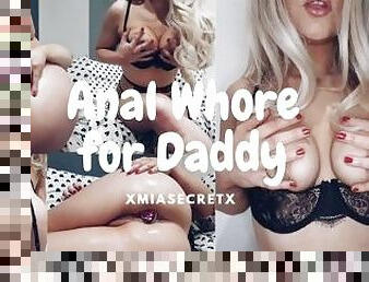 Anal Whore for Daddy: Hot Blonde takes Butt Plug and Dildo in Ass
