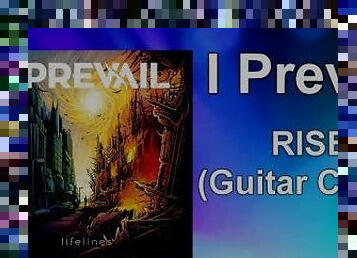 I Prevail - "RISE" Guitar Cover