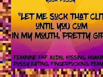 Feminine F4F Audio: Your BF’s Stepsister eats your pussy, let’s you cum in her mouth