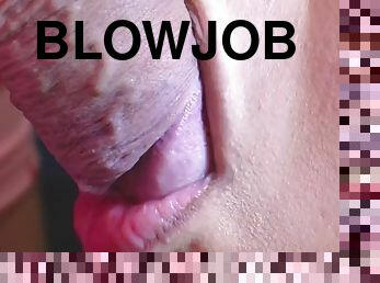 Close-up: Slow Blowjob on a Thick Meaty Dick Sticky Cum